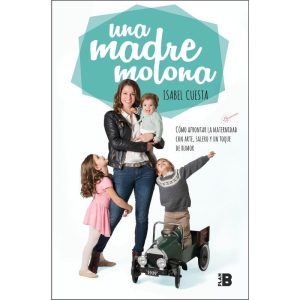Una Madre Molona